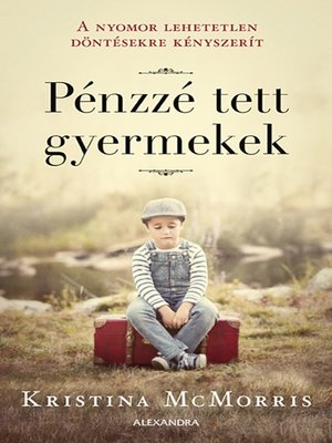 cover image of Pénzé tett gyermekek